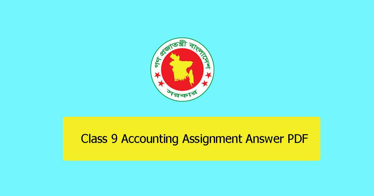 accounting assignment class 9