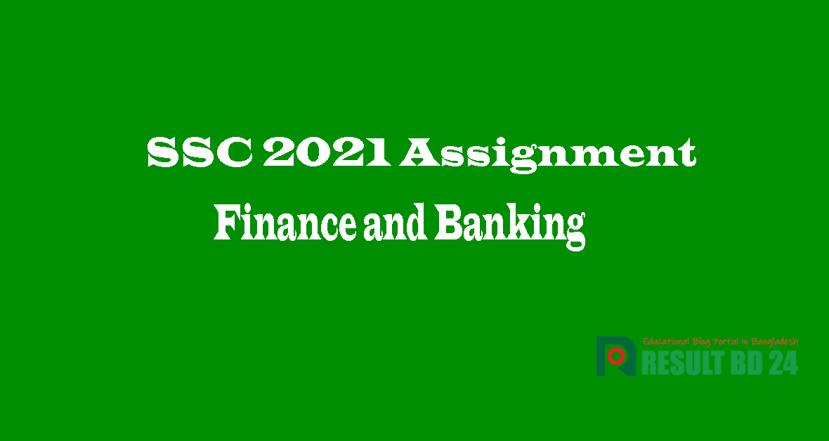 assignment ssc 2021 finance banking