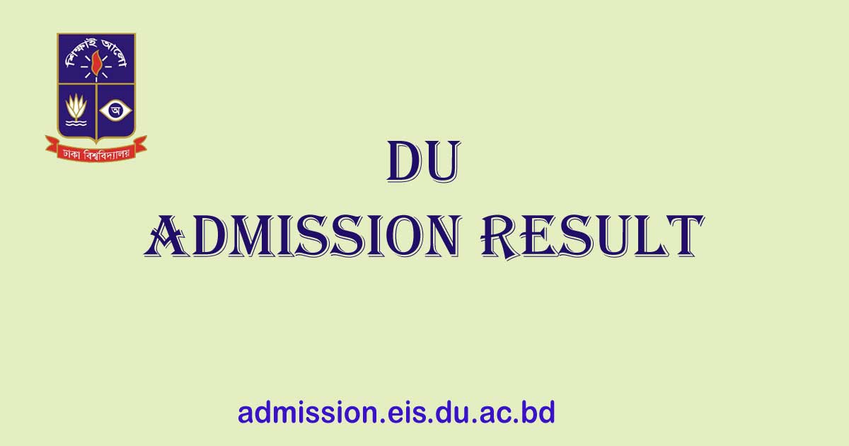 Dhaka University Admission 2024 admission eis du ac bd Result BD 24