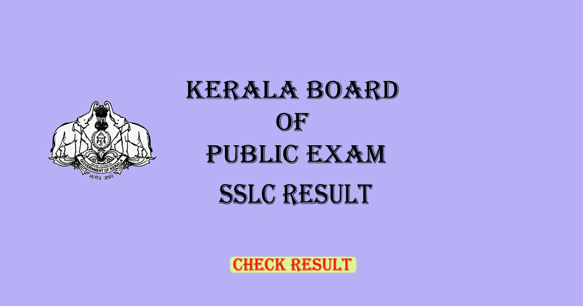 Kerala SSLC Result 2024 Out keralaresults.nic.in Result BD 24