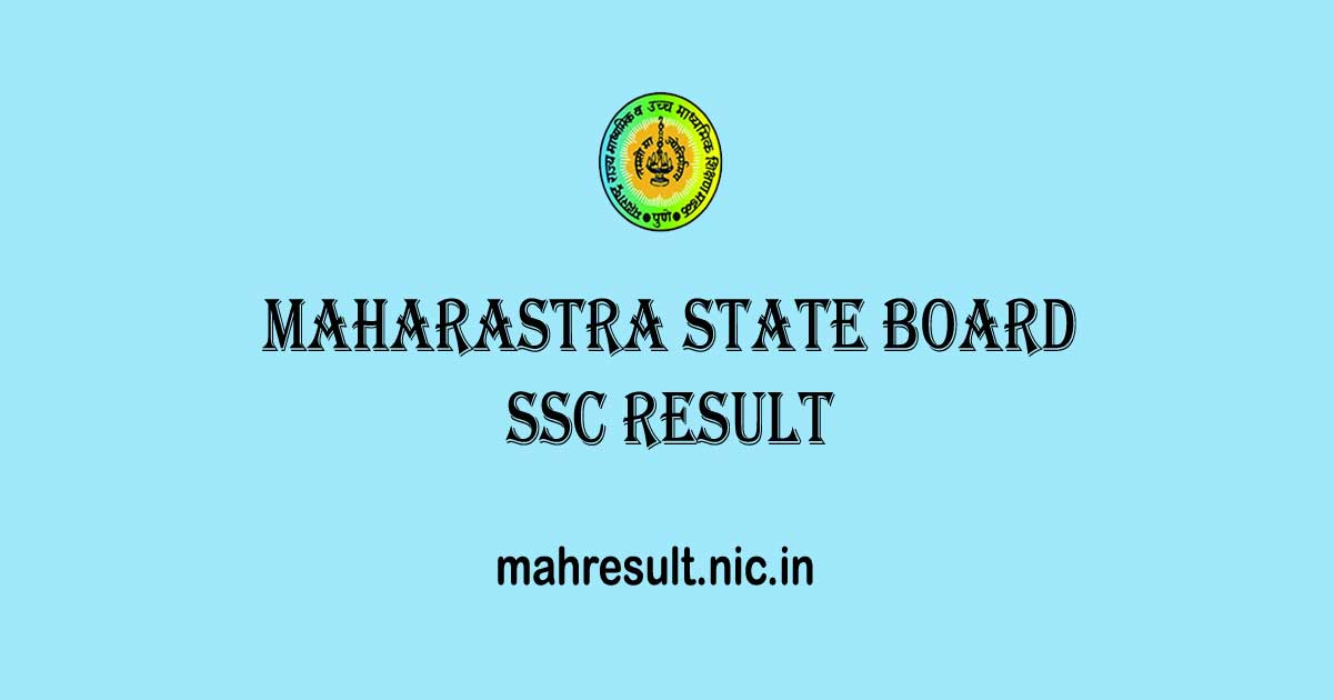 mahresult.nic.in 2024 link Maharashtra 10th / SSC Result MSBSHSE
