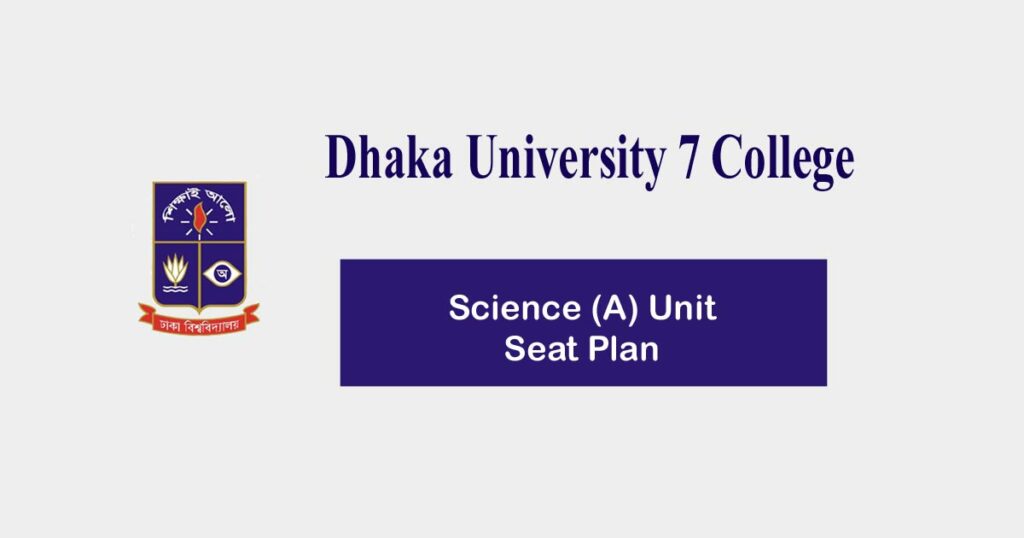 du 7 college a unit seat plan