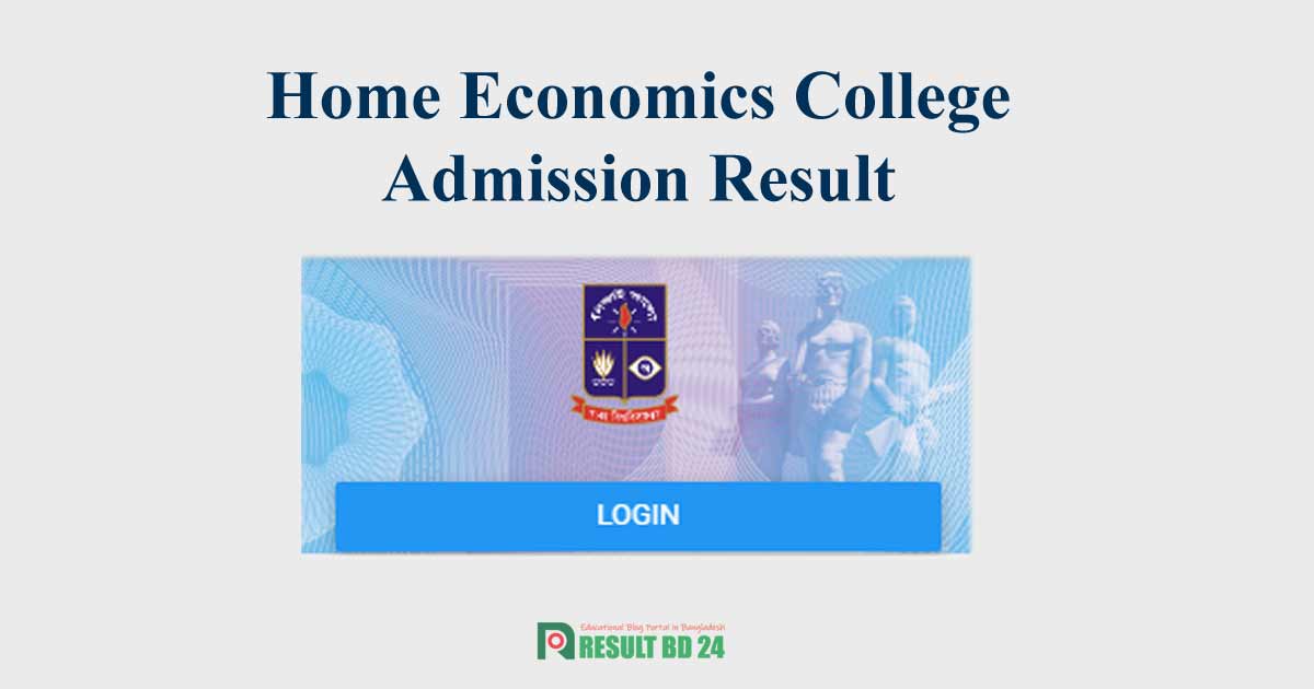 Home Economics College Admission Result 2024 Result BD 24