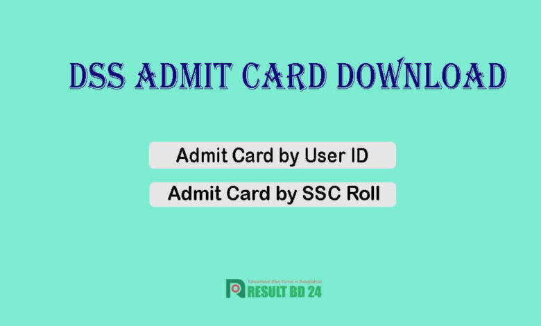 DSS Admit Card Download