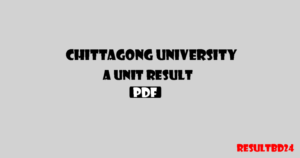 CU A Unit Result 2024